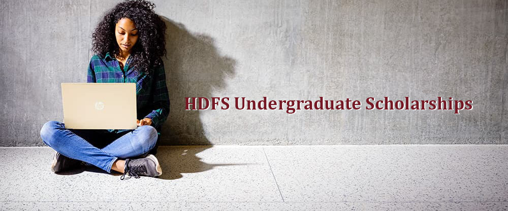 HDFS Undergraduate Scholarships